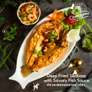 Deep Fried Seabass with Savory Fish Sauce ปลากะพงทอดราดน้ำปลา ริมลากูนคาเฟ่ มีนบุรี ร่มเกล้า ลาดกระบัง